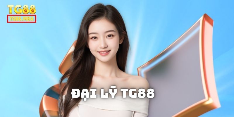 Đại Lý TG88